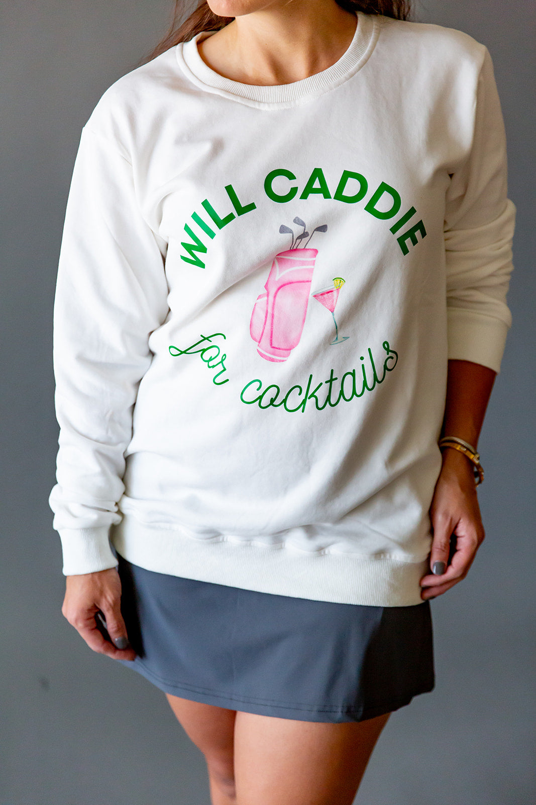 Caddy for Cocktails Sweatshirt